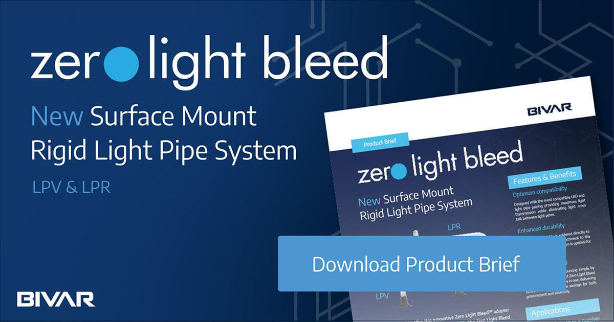Bivar zero bleed light pipe system 1 1